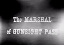 The Marshal of Gunsight Pass