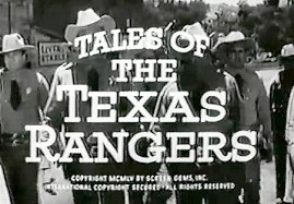 Tales of The Texas Rangers