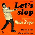 The Slop - Mike Roger - Sixties City Dance Crazes