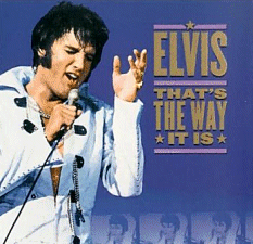 Elvis - That's The Way It Is