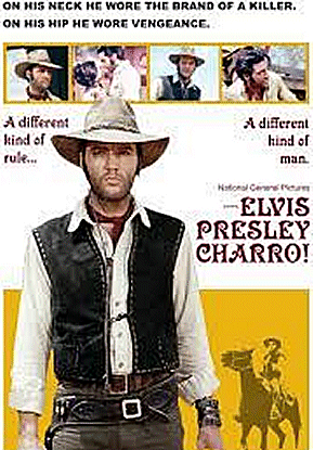 Elvis - Charro!