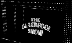 The Blackpool Show 1967