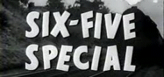 Six-Five Special